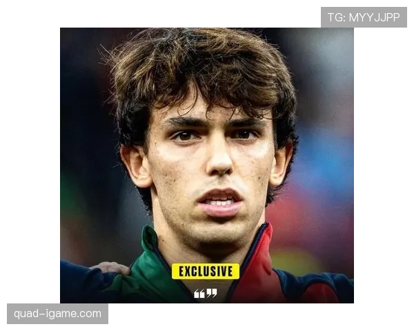 菲利克斯强势发挥助巴萨攻防俱佳